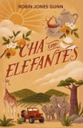 Libros gratis para descargar a kindle. CHÁ COM ELEFANTES (Literatura española)  9786552171948