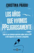 los años que vivimos ppeligrosamente (ebook)-9788401343148 los años que vivimos ppeligrosamente (ebook)-9788401343148