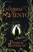 el nombre del viento (tapa dura) (saga cronica del asesino de rey es 1)-patrick rothfuss-9788401352348 el nombre del viento (tapa dura) (saga cronica del asesino de rey es 1)-patrick rothfuss-9788401352348
