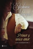 primer y unico amor (el club bastion 3)-stephanie laurens-9788408007548 primer y unico amor (el club bastion 3)-stephanie laurens-9788408007548