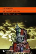 la mansion de las mil puertas-jordi sierra i fabra-9788408090748 la mansion de las mil puertas-jordi sierra i fabra-9788408090748