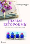 ¿harias esto por mi? + marcapaginas exclusivo-lisa verge higgins-9788408104148 ¿harias esto por mi? + marcapaginas exclusivo-lisa verge higgins-9788408104148