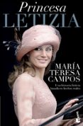 princesa letizia-maria teresa campos-9788408126348 princesa letizia-maria teresa campos-9788408126348
