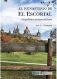 El Monasterio de El Escorial-16201135-otro-formato