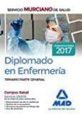 diplomado en enfermeria del servicio murciano de salud. temario parte general-9788414206348 diplomado en enfermeria del servicio murciano de salud. temario parte general-9788414206348