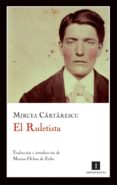 el ruletista-mircea cartarescu-9788415130048 el ruletista-mircea cartarescu-9788415130048