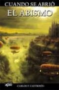 cuando se abrio el abismo (3ª ed)-carlos f. castrosin-9788415156048 cuando se abrio el abismo (3ª ed)-carlos f. castrosin-9788415156048