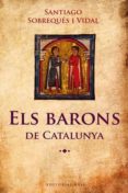 els barons de catalunya-santiago sobreques i vidal-9788415267348 els barons de catalunya-santiago sobreques i vidal-9788415267348