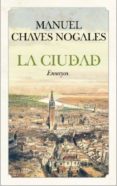 la ciudad-manuel chaves nogales-9788415338048 la ciudad-manuel chaves nogales-9788415338048