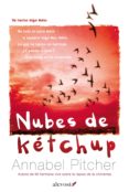 nubes de kétchup (ebook)-annabel pitcher-9788415608448 nubes de kétchup (ebook)-annabel pitcher-9788415608448