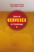 guia de cerveses de catalunya-joan villar i marti-jordi exposito perez-9788415711148 guia de cerveses de catalunya-joan villar i marti-jordi exposito perez-9788415711148