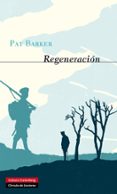 regeneracion (trilogia regeneracion 1)-pat barker-9788415863748 regeneracion (trilogia regeneracion 1)-pat barker-9788415863748