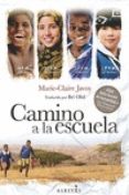 camino a la escuela-marie-claire javoy-9788415900948 camino a la escuela-marie-claire javoy-9788415900948