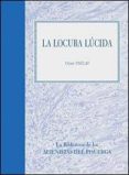 la locura lucida-ulysse trelat-9788415950448 la locura lucida-ulysse trelat-9788415950448