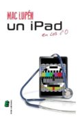 un ipad en los 80-mac lupen-9788416085248 un ipad en los 80-mac lupen-9788416085248
