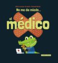 no me da miedo el medico-9788416368648 no me da miedo el medico-9788416368648
