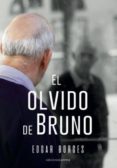 el olvido de bruno-edgar borges-9788416418848 el olvido de bruno-edgar borges-9788416418848