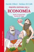 pequeña historia de la economía-davide ciferri-stefano di colli-9788416465248 pequeña historia de la economía-davide ciferri-stefano di colli-9788416465248