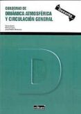 cuaderno de dinámica atmosférica y circulación general-sonia; turco, marco; mont�vez g�mez, juan pedro jerez rodr�guez-9788416551248 cuaderno de dinámica atmosférica y circulación general-sonia; turco, marco; mont�vez g�mez, juan pedro jerez rodr�guez-9788416551248