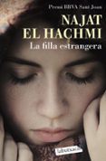 la filla estrangera-najat el hachmi-9788416600748 la filla estrangera-najat el hachmi-9788416600748
