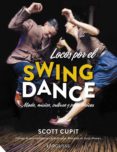 locos por el swing dance-scott cupit-9788416641048 locos por el swing dance-scott cupit-9788416641048