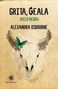 grita, geala: hielo negro-alexandra osbourne ferrer-9788417008048 grita, geala: hielo negro-alexandra osbourne ferrer-9788417008048