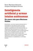 inteligencia artificial y armas letales autonomas: un nuevo reto para naciones unidas-roser martinez quirante-joaquin rodriguez alvarez-9788417140748 inteligencia artificial y armas letales autonomas: un nuevo reto para naciones unidas-roser martinez quirante-joaquin rodriguez alvarez-9788417140748