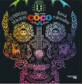 coco disney. 12 dibujos mágicos: rasca y descubre-9788417240448 coco disney. 12 dibujos mágicos: rasca y descubre-9788417240448