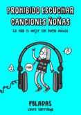 prohibido escuchar canciones ñoñas (ebook)-9788417560348 prohibido escuchar canciones ñoñas (ebook)-9788417560348
