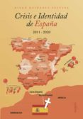 CRISIS E IDENTIDAD DE ESPAÑA-11614147-otro-formato
