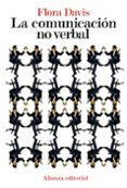 la comunicacion no verbal-flora davis-9788420664248 la comunicacion no verbal-flora davis-9788420664248
