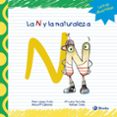 la n y la naturaleza-pilar lopez avila-rafael sanz-9788421678848 la n y la naturaleza-pilar lopez avila-rafael sanz-9788421678848