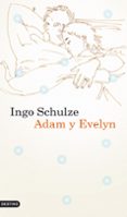 adam y evelyn-ingo schulze-9788423341948 adam y evelyn-ingo schulze-9788423341948