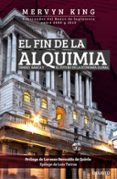 el fin de la alquimia-mervyn king-9788423425648 el fin de la alquimia-mervyn king-9788423425648