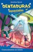cosmoabuelos en orbita-jonathan spock-9788424645748 cosmoabuelos en orbita-jonathan spock-9788424645748