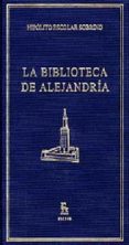 la biblioteca de alejandria-hipolito escolar sobrino-9788424922948 la biblioteca de alejandria-hipolito escolar sobrino-9788424922948