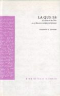 la que es: el misterio de dios en el discurso teologico feminista-elizabeth a. johnson-9788425422348 la que es: el misterio de dios en el discurso teologico feminista-elizabeth a. johnson-9788425422348