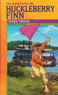 las aventuras de huckleberry finn-mark twain-9788426132048 las aventuras de huckleberry finn-mark twain-9788426132048