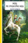mio, mi pequeño mio-astrid lindgren-9788426134448 mio, mi pequeño mio-astrid lindgren-9788426134448