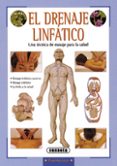el drenaje linfatico: una tecnica de masaje para la salud-linda perina-9788430540648 el drenaje linfatico: una tecnica de masaje para la salud-linda perina-9788430540648