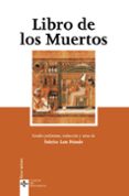 libro de los muertos (5ª ed.)-federico lara peinado-9788430948048 libro de los muertos (5ª ed.)-federico lara peinado-9788430948048
