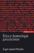 etica y deontologia para juristas (2ª ed)-angela aparisi miralles-9788431325848 etica y deontologia para juristas (2ª ed)-angela aparisi miralles-9788431325848
