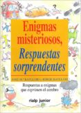 enigmas misteriosos, respuestas sorprendentes-jose maria batllori-jorge batllori-9788432130748 enigmas misteriosos, respuestas sorprendentes-jose maria batllori-jorge batllori-9788432130748