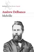 melville-andrew delbanco-9788432209048 melville-andrew delbanco-9788432209048