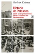 historia de palestina-g. kramer-9788432312748 historia de palestina-g. kramer-9788432312748