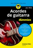 acordes de guitarra blues/jazz para dummies-antoine polin-9788432904448 acordes de guitarra blues/jazz para dummies-antoine polin-9788432904448