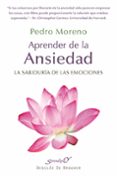 aprender de la ansiedad-pedro moreno-9788433026248 aprender de la ansiedad-pedro moreno-9788433026248
