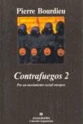 contrafuegos 2: por un movimiento social europeo-pierre bourdieu-9788433961648 contrafuegos 2: por un movimiento social europeo-pierre bourdieu-9788433961648