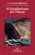 el hundimiento del titanic-hans magnus enzensberger-9788433976048 el hundimiento del titanic-hans magnus enzensberger-9788433976048