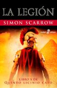 la legion (libro x de quinto licinio cato)-simon scarrow-9788435021548 la legion (libro x de quinto licinio cato)-simon scarrow-9788435021548